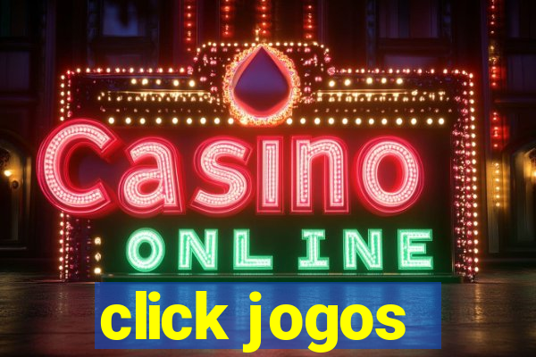 click jogos - ganhar dinheiro